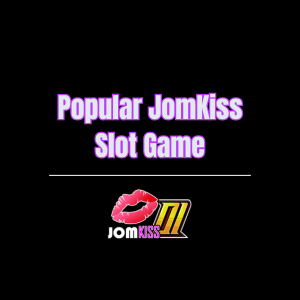 Popular JomKiss Slot Game - Logo - jomkiss01a